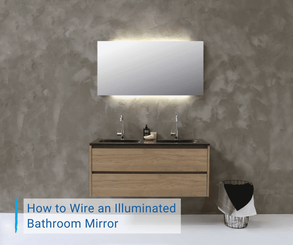 How To Wire An Illuminated Bathroom, Small Bathroom Mirrors Uk