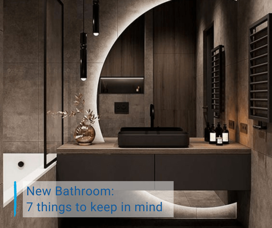 New bathroom: 7 things to keep in mind - Bathroom Ideas