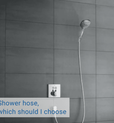 shower hose which should I choose